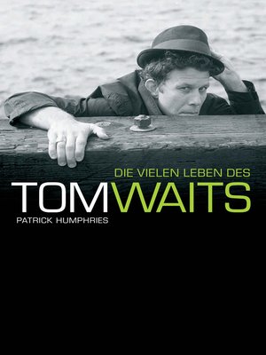 cover image of Tom Waits Biography